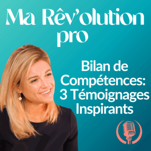 bilan de compétences témoignage
