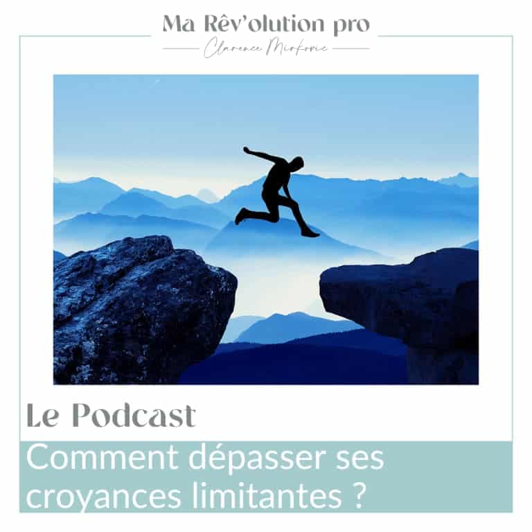 dépasser ses croyances limitantes