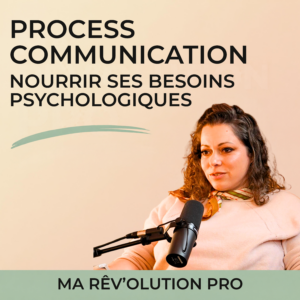 Myriam Makni et Clarence Coudert Mirkovic parlent des besoins psychologiques en Process Com